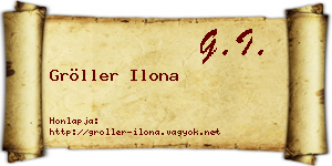 Gröller Ilona névjegykártya